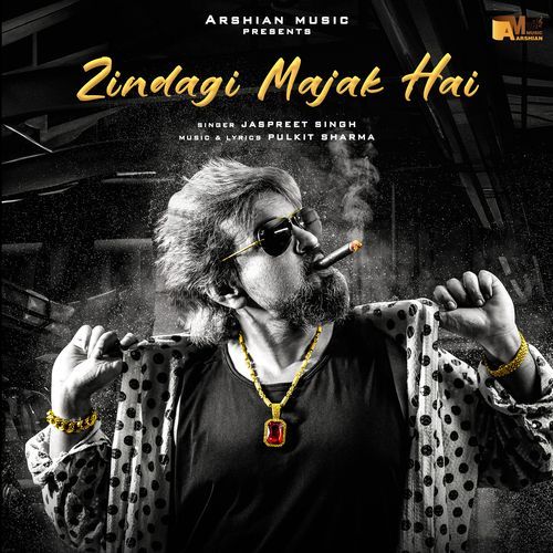 Zindagi Majak Hai