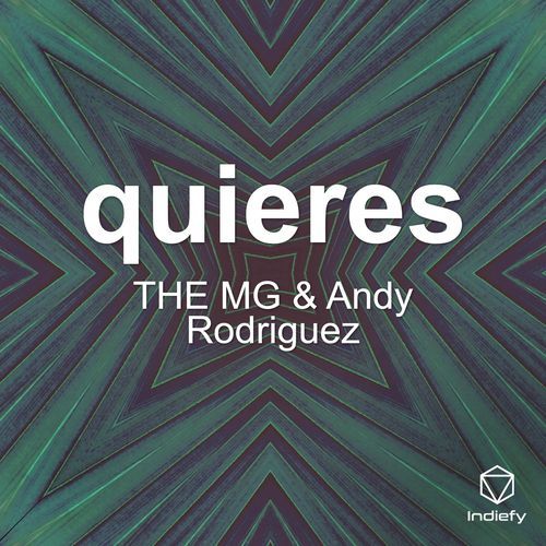quieres