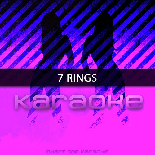 7 Rings (Originally Performed by Ariana Grande) (Karaoke Version)_poster_image