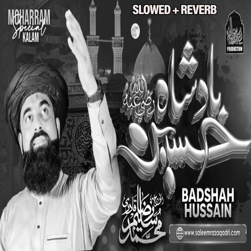 Badshah Hussain (Lofi-Mix)