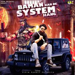 Baman Kar De System Hang-RjsnWkxhRlk