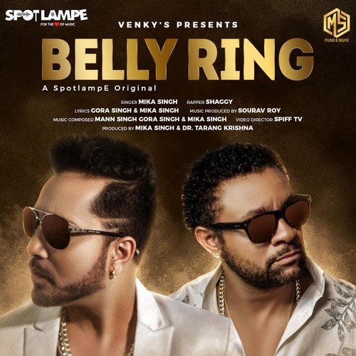 Belly Ring Lyrics Mika Singh Shaggy Mann Singh Gora Singh