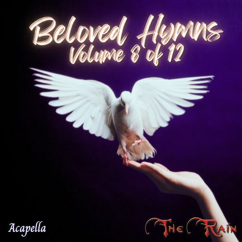 Beloved Hymns Volume 8 of 12 (Acapella)