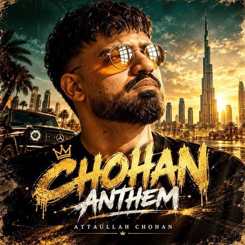 Chohan Anthem