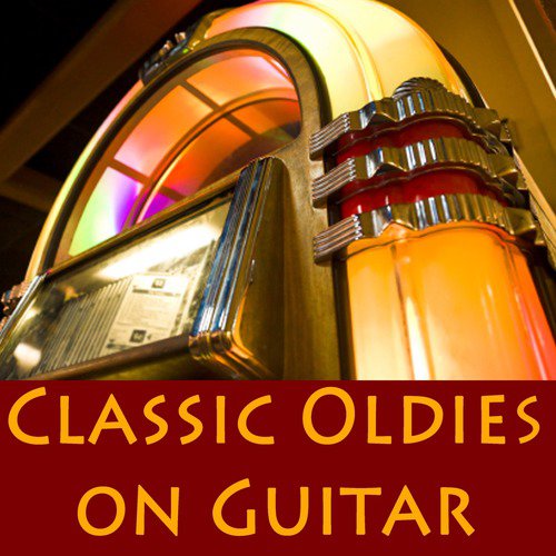 Classic Oldies on Guitar