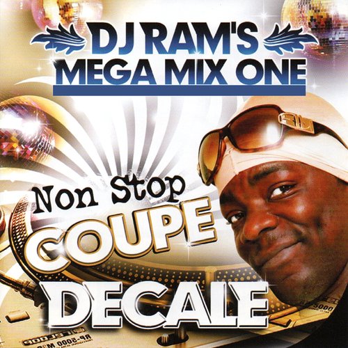 DJ Ram's Mega Mix One, Non stop coupe decale