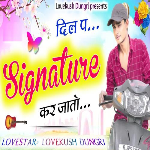 Dil Pe Signature Kar Jaato