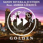 GOLDEN (Sandy Rivera's Justdjin Mix)
