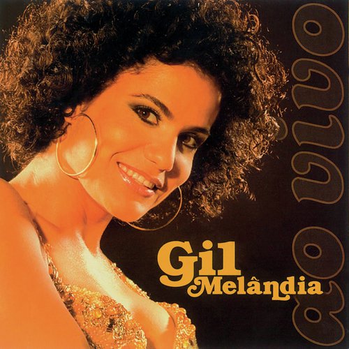 Gil Melândia Ao Vivo_poster_image