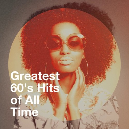 Greatest 60&#039;s Hits of All Time_poster_image