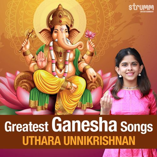 Greatest Ganesha Songs by Uthara Unnikrishnan