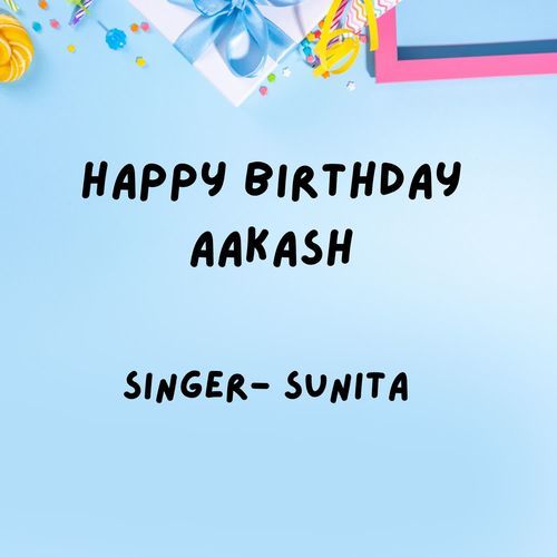 Happy Birthday Aakash