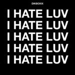 I Hate Luv