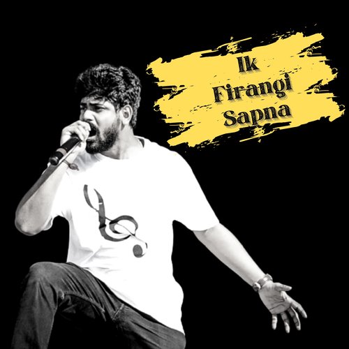 Ik Firangi Sapna - Single