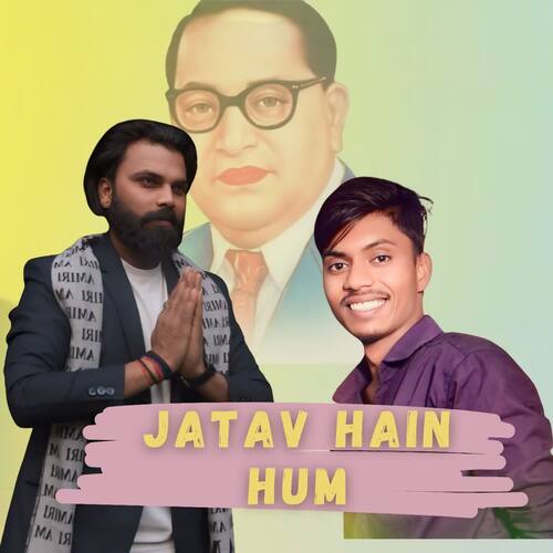 Jatav Hain Hum