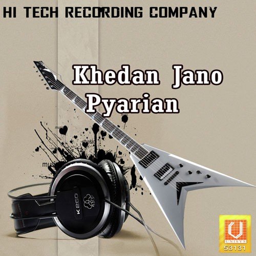 Khedan Jano Pyarian