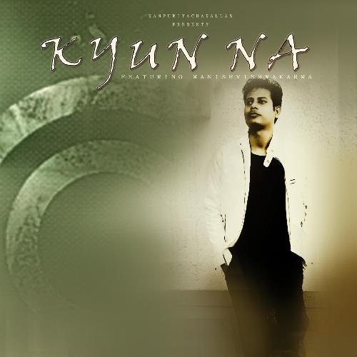 Kyun Na (feat. Nayan Banarjee)_poster_image