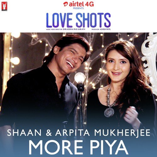 Love Shots - More Piya