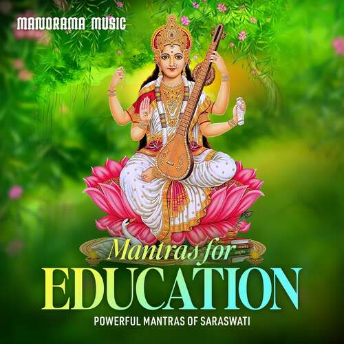 Mantras for Education (Powerful Mantras of Saraswati)