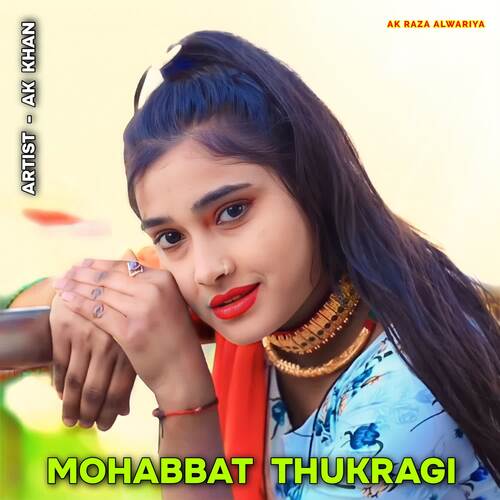 Mohabbat Thukragi