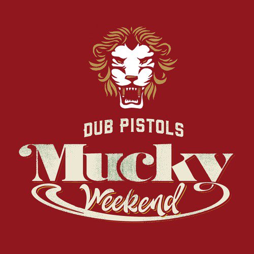 Mucky Weekend (The Remixes)_poster_image