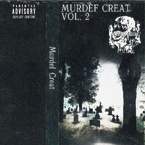 Murdef Creat Mixtape Vol. 2