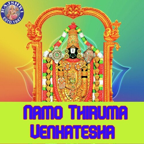 Namo Thiruma Venkatesha