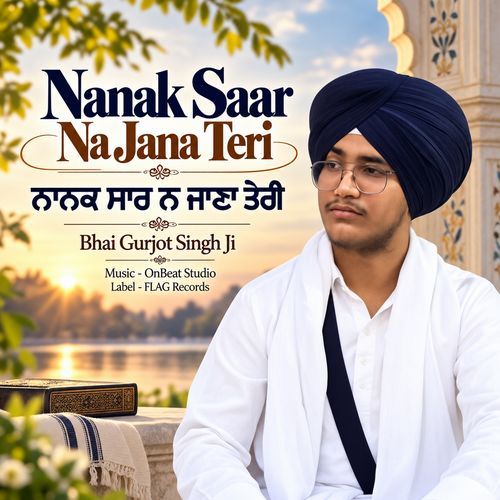 Nanak Saar Na Jana Teri