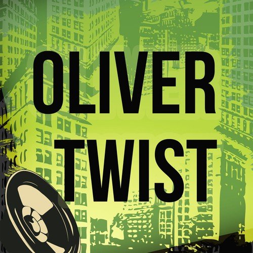 Oliver Twist (A Tribute to D'Banj)