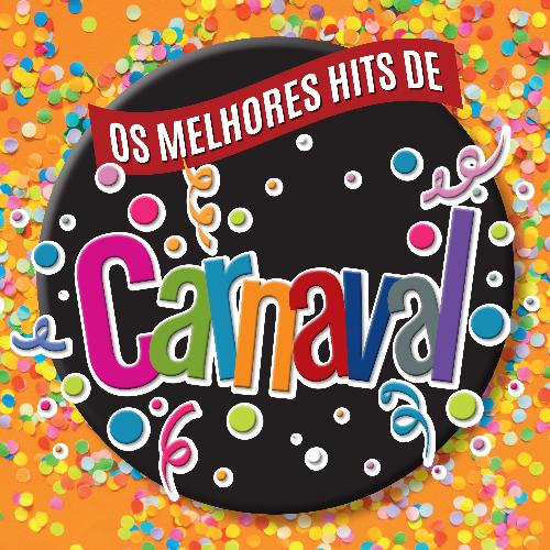 Os Melhores Hits de Carnaval