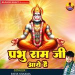Prabhu Ram Ji Aaye Hai