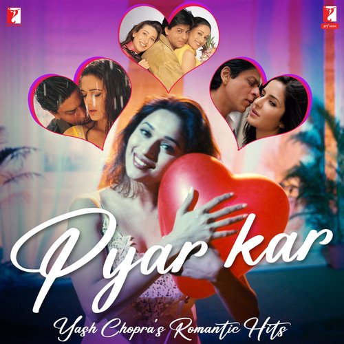Pyar Kar - Yash Chopra's Romantic Hits