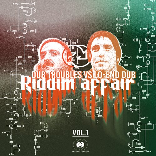 Riddim Affair, Vol. 1 (Dub Troubles Vs Lo-End Dub)