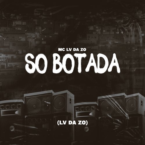 Só Botada_poster_image