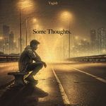 Some Thoughts