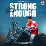 Strong Enough