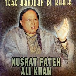 TERE HANJUAN DI KHAIR-Iy86UzdWTmM