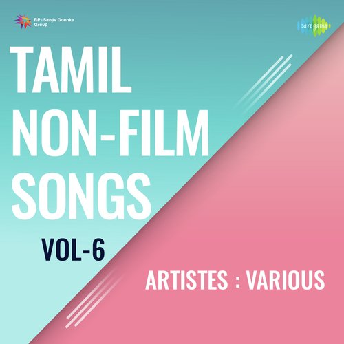 Tamil Non-Film Songs Vol-6