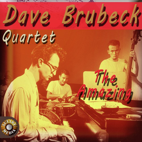 The Amazing Dave Brubeck Quartet