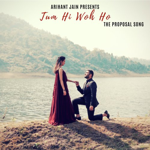 Tum Hi Wo Ho - The Proposal Song