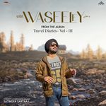 Waseeley From the Album Travel Diaries Vol. 3,