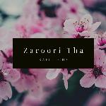 Zaroori Tha