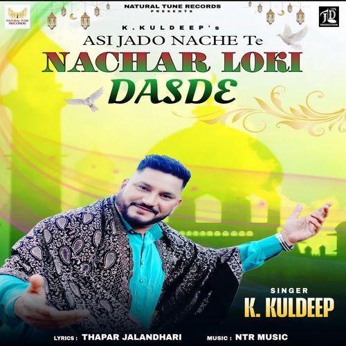 Asi Jado Nache Te Nachar Loki Dasde