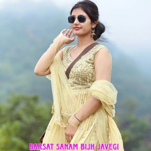 Barsat Sanam Bijh Javegi