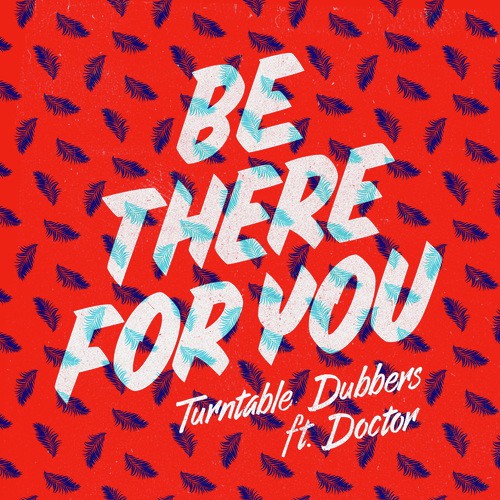 Be There for You (DJ Vadim Remix) [feat. Doctor] cover art