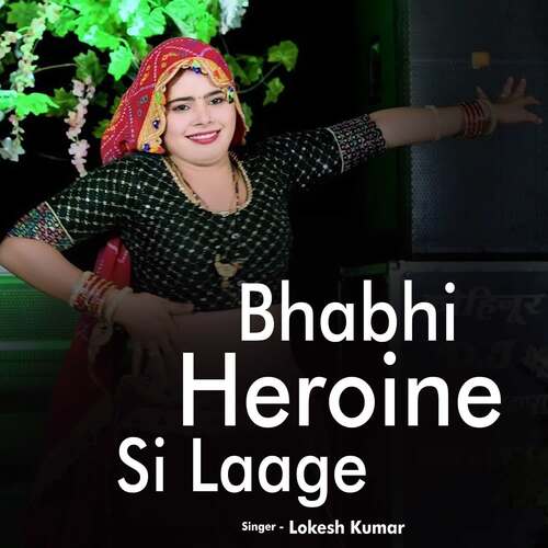 Bhabhi Heroine Si Laage