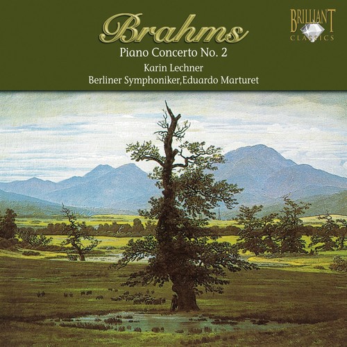 Brahms: Piano Concerto No. 2