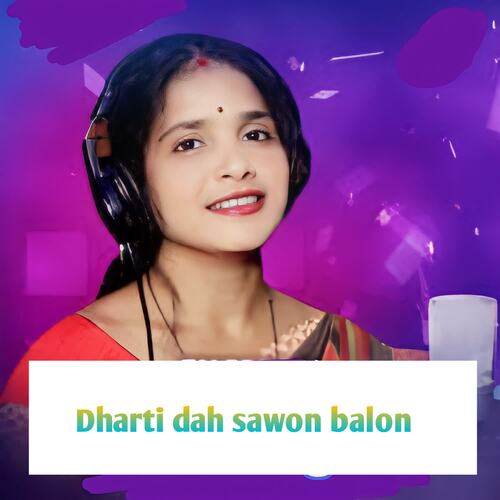 Dharti Dah Sawon Balon