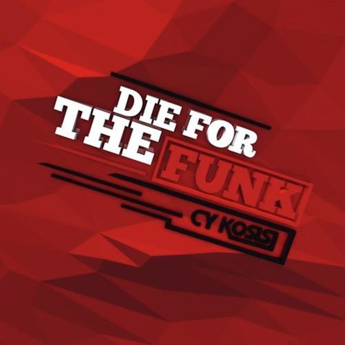 Die for the Funk EP_poster_image