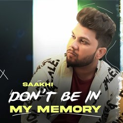 Don't Be in My Memory-JCI4aDsCYWY